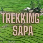 Comment se préparer à votre trekking à Sapa ? Quelques astuces utiles