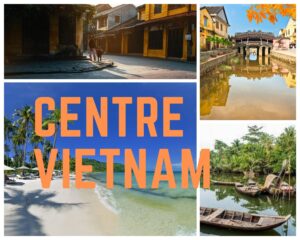 Destinations phares du centre du Vietnam: 6 meilleurs endroits à visiter dans le centre du Vietnam