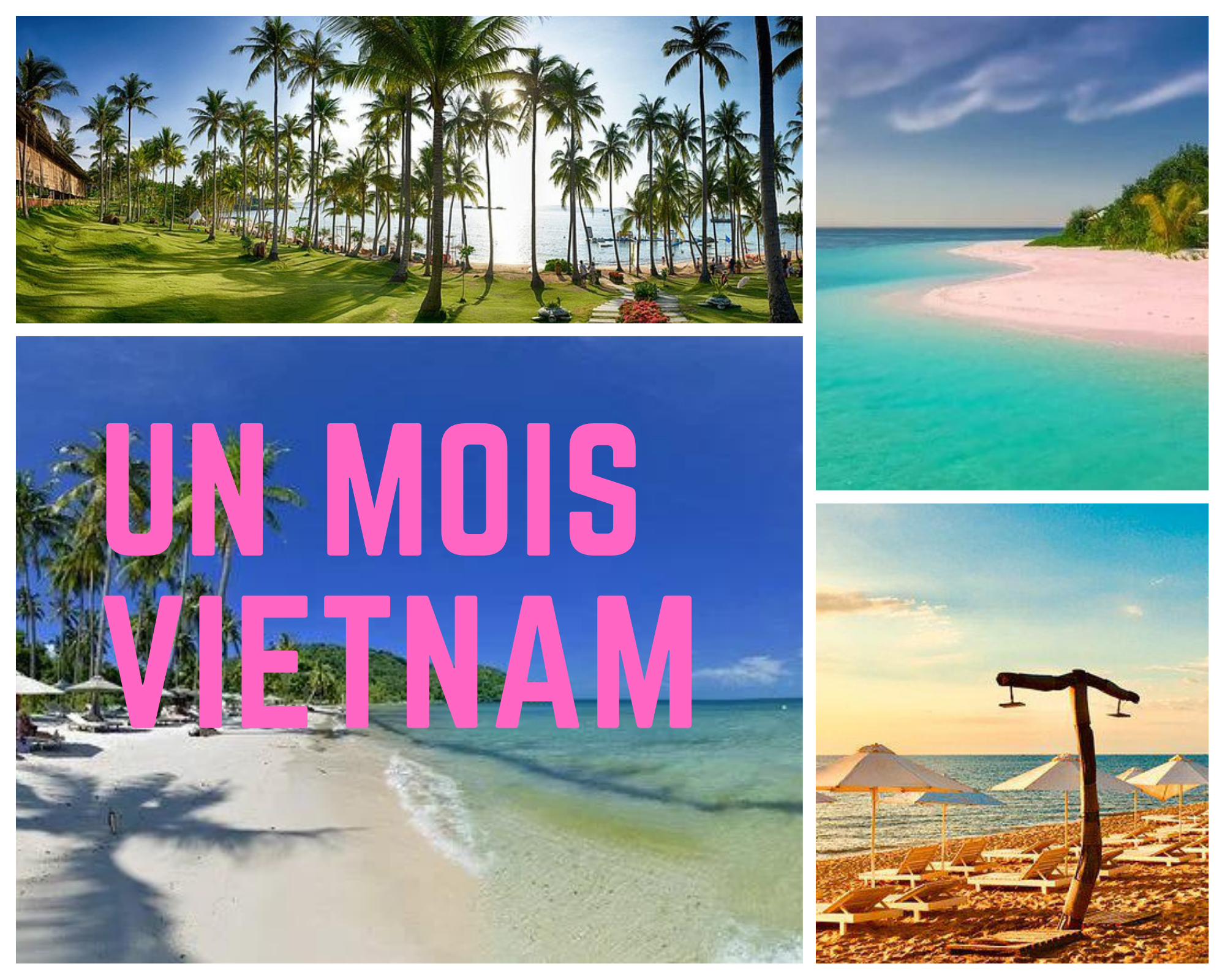 Itinéraire complet d'un mois au Vietnam !